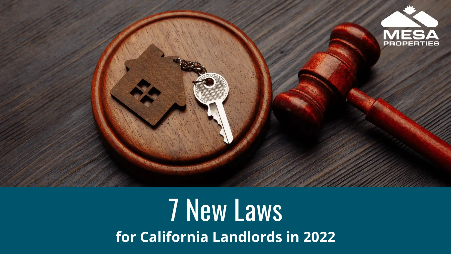 7 New Laws For California Landlords In 2022